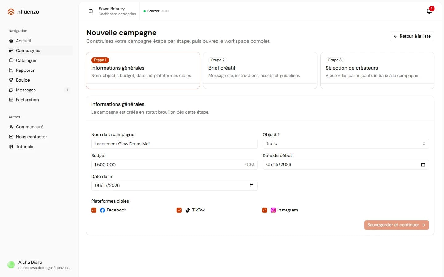 Étape 1 du formulaire de campagne avec nom, objectif Trafic, budget 1 500 000 FCFA, dates et trois plateformes cochées.